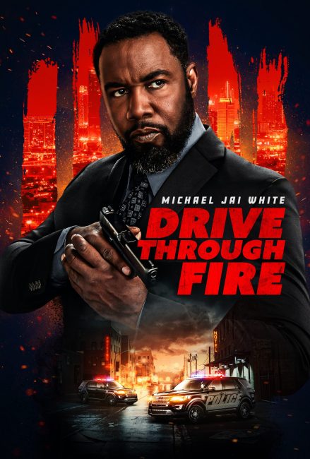 فيلم Drive Through Fire 2026 مترجم اون لاين