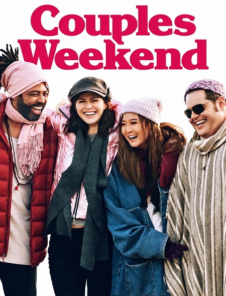 مشاهدة فيلم Couples Weekend 2026 مترجم