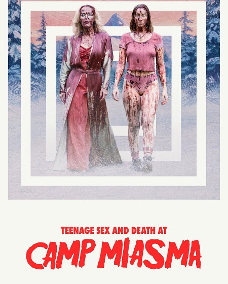مشاهدة فيلم Teenage Sex and Death at Camp Miasma 2026 مترجم